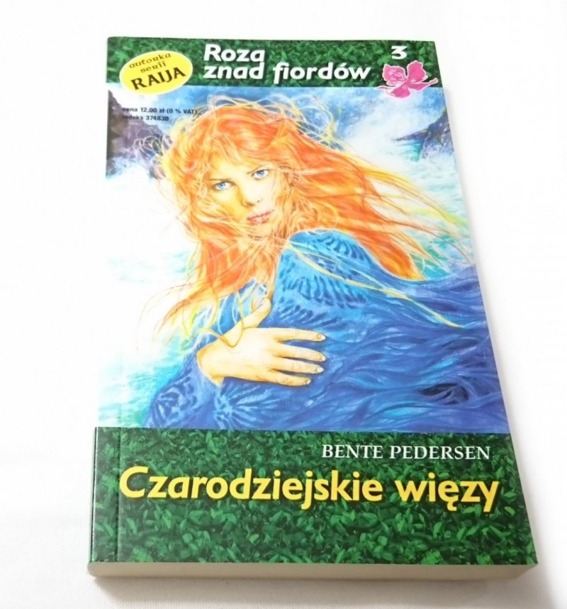 ROZA ZNAD FIORDÓW TOM 3 CZARODZIEJSKIE WIĘZY