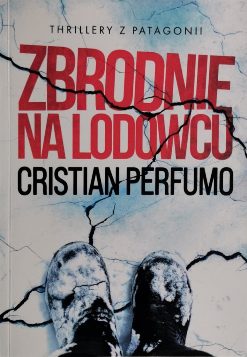 ZBRODNIE NA LODOWCU - Christian Perfumo