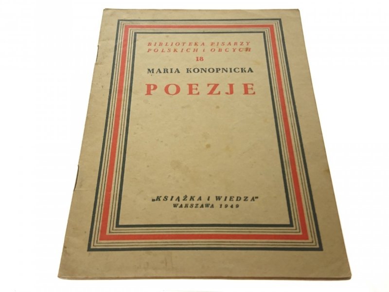 POEZJE - Maria Konopnicka (1949)