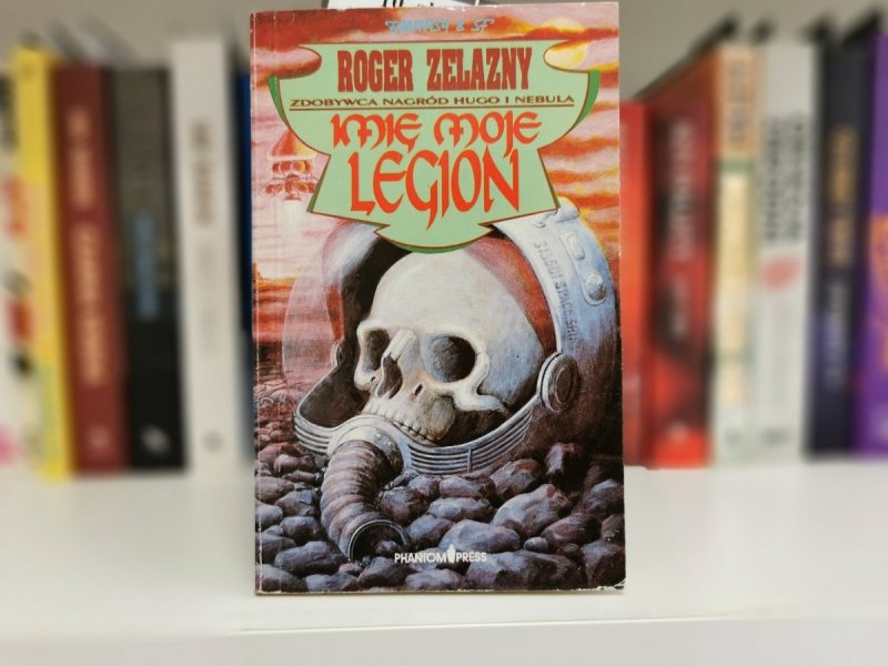 IMIĘ MOJE LEGION - Roger Zelazny