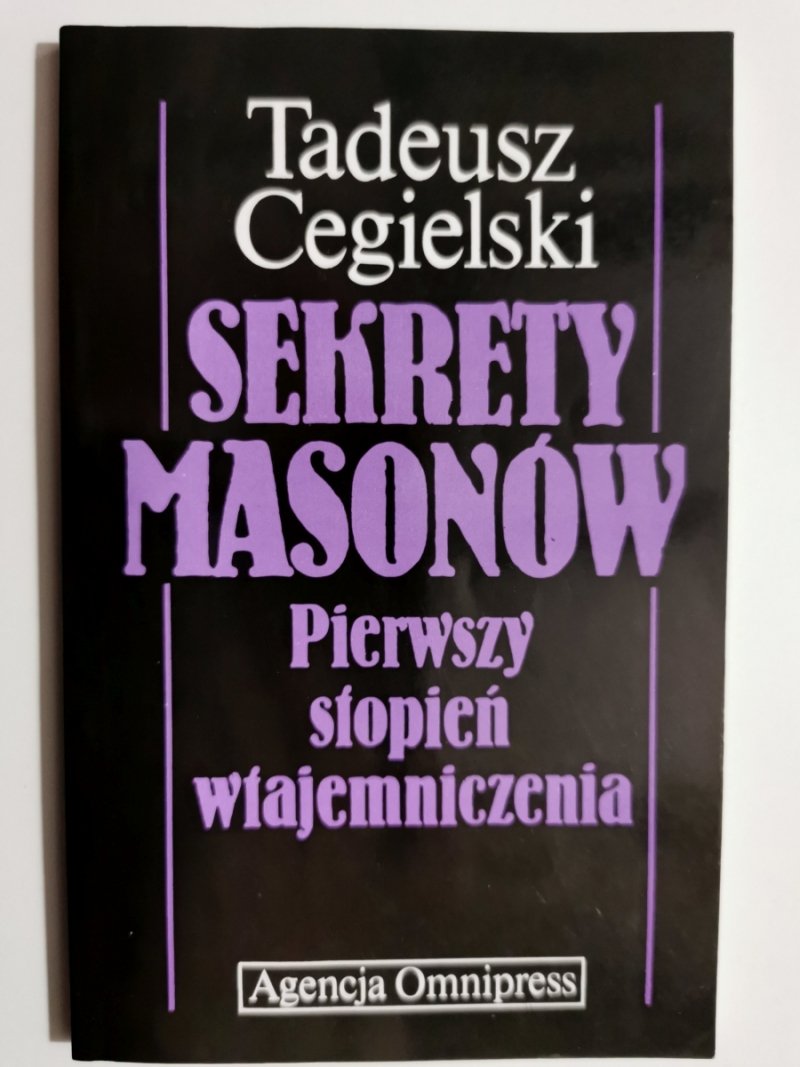 SEKRETY MASONÓW - Tadeusz Cegielski 