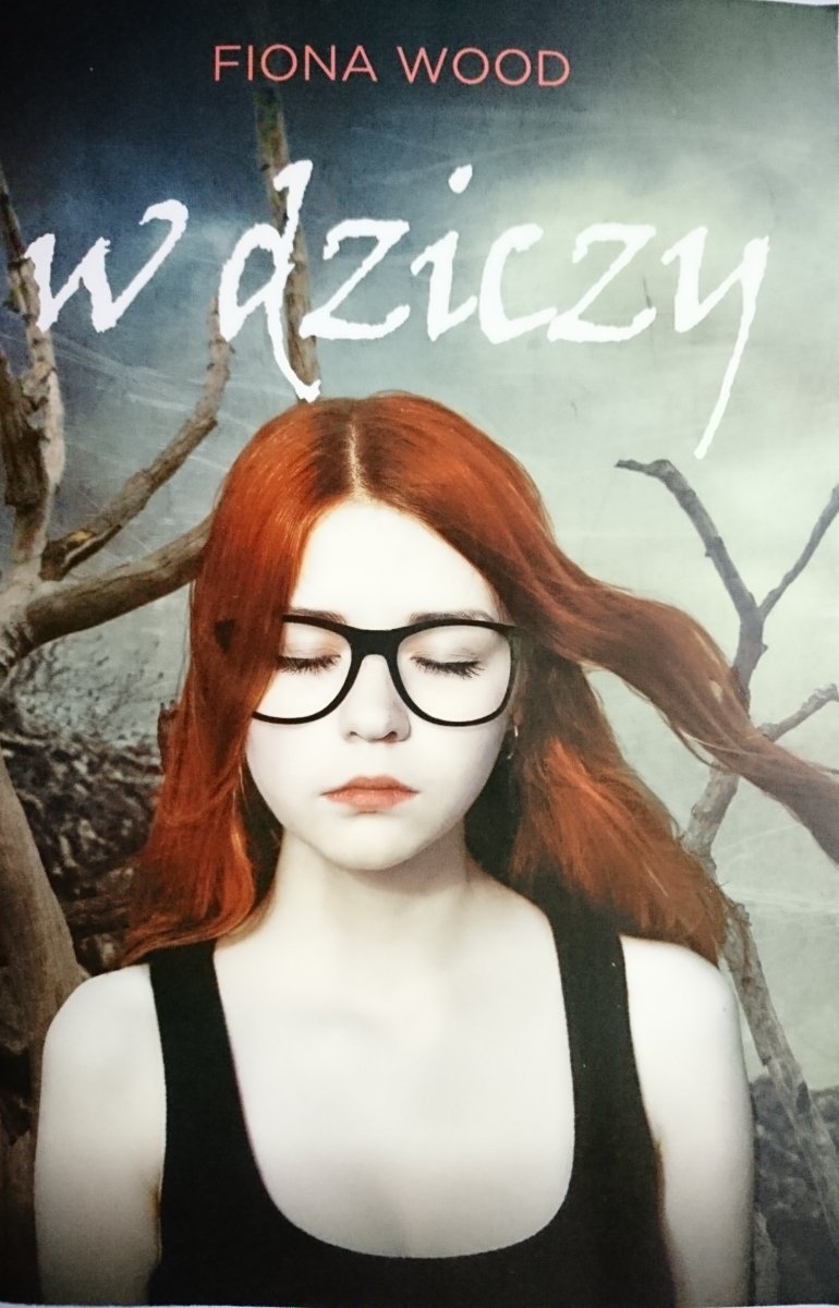 W DZICZY - Fiona Wood 2016