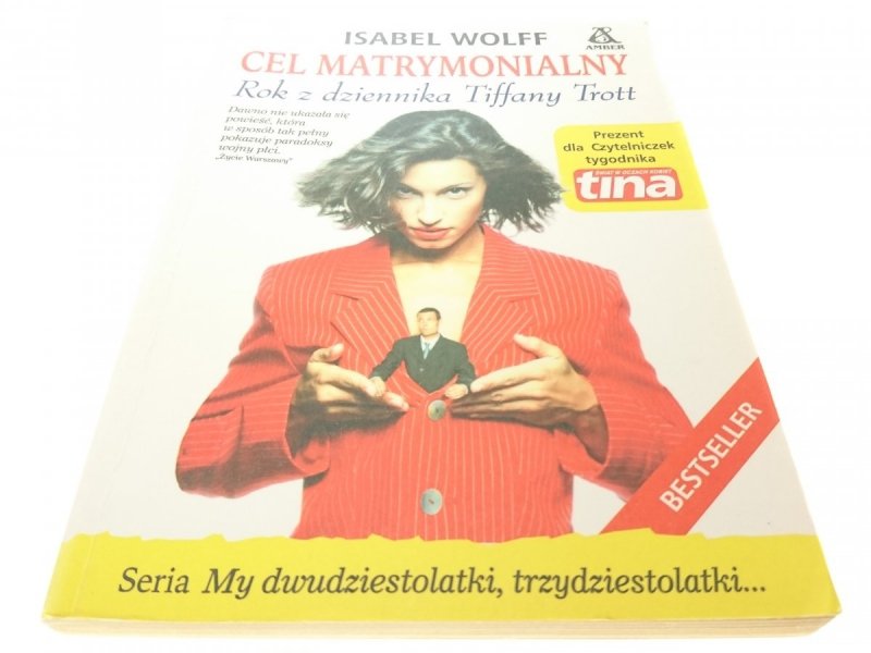 CEL MATRYMONIALNY - ISABEL WOLFF