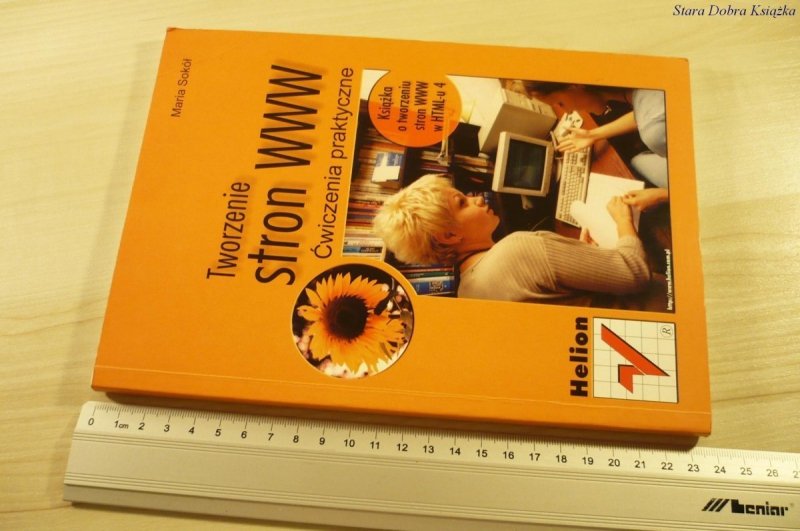 TWORZENIE STRON WWW ĆWICZENIA PRAKTYCZNE (2000)