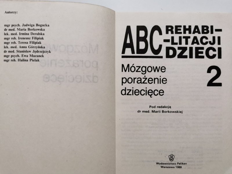 ABC REHABILITACJI DZIECI 2 MÓZGOWE PORAŻENIE DZIECIĘCE 1989