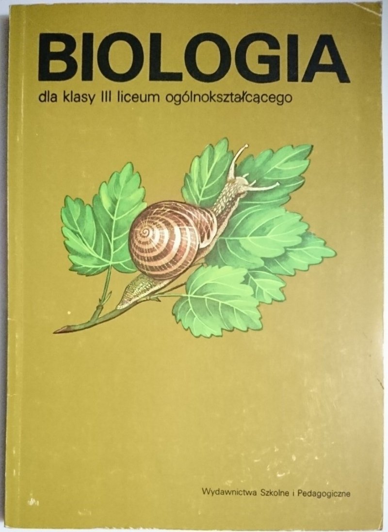 BIOLOGIA DLA KLASY III LICEUM OGÓLNOKSZTAŁCĄCEGO