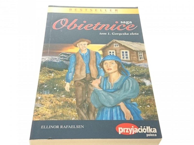 SAGA OBIETNICE - GORĄCZKA ZŁOTA TOM 1