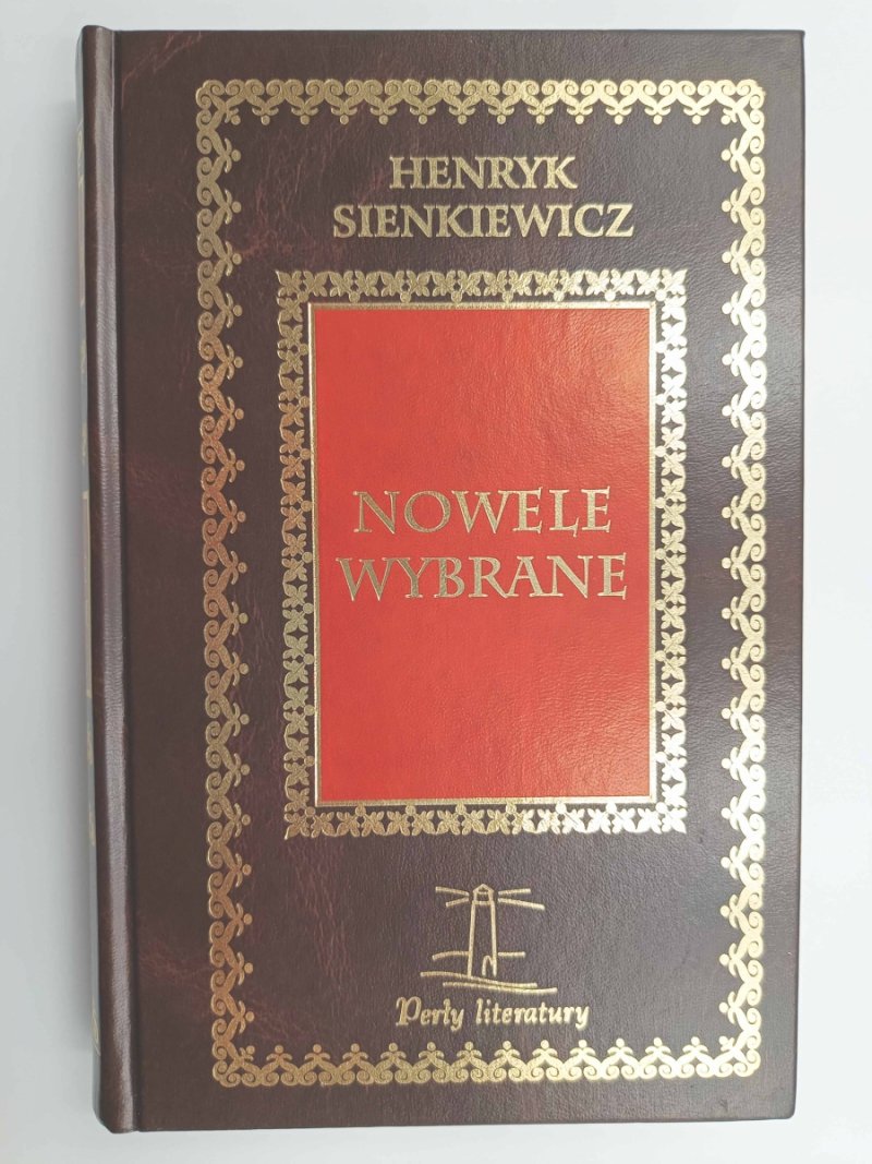 NOWELE WYBRANE - Henryk Sienkiewicz
