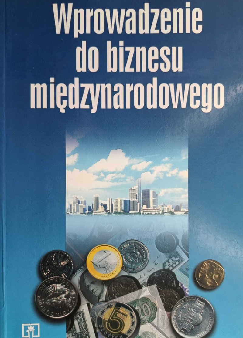 WPROWADZENIE DO BIZNESU MIĘDZYNARODOWEGO