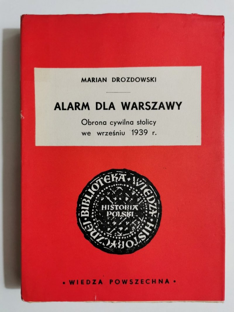 ALARM DLA WARSZAWY - Marian Drozdowski 1964