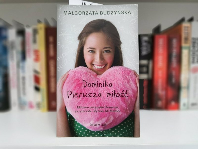 DOMINIKA PIERWSZA MIŁOŚĆ - Małgorzata Budzyńska