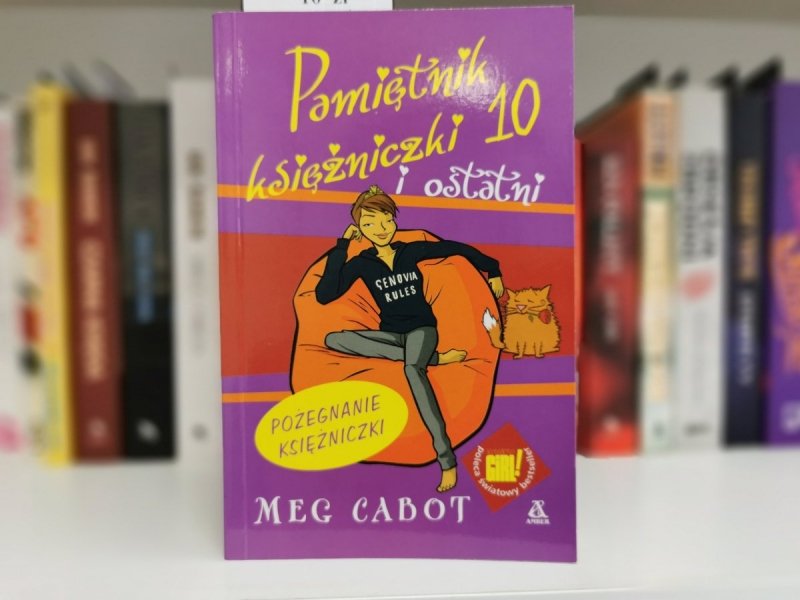 PAMIĘTNIK KSIĘŻNICZKI 10 I OSTATNI - Meg Cabot