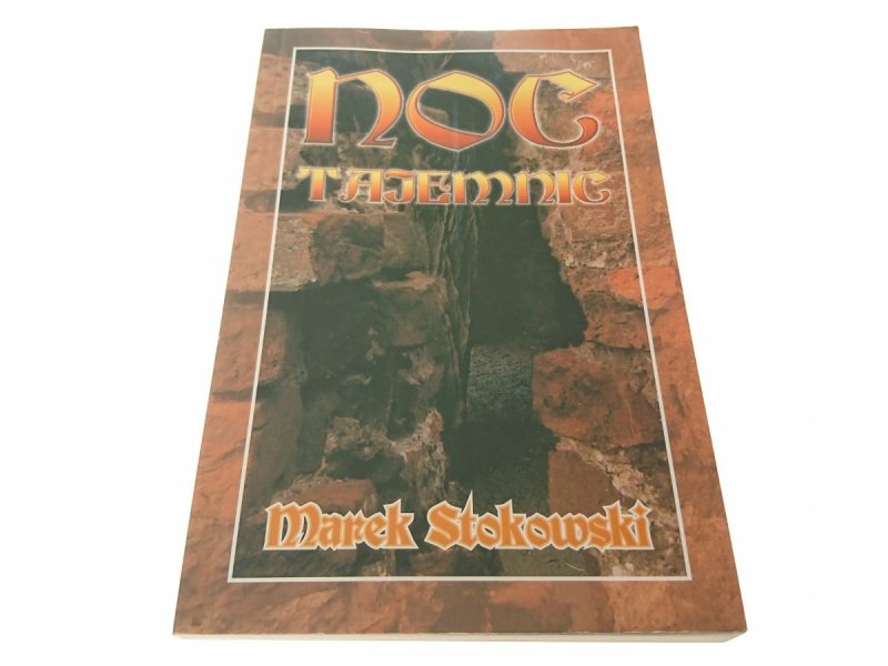 NOC TAJEMNIC - Marek Stokowski 2004