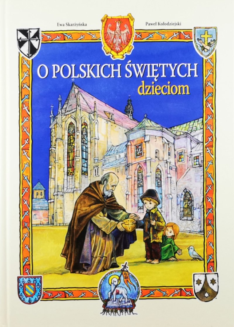 O POLSKICH ŚWIĘTYCH DZIECIOM - Ewa Skarżyńska