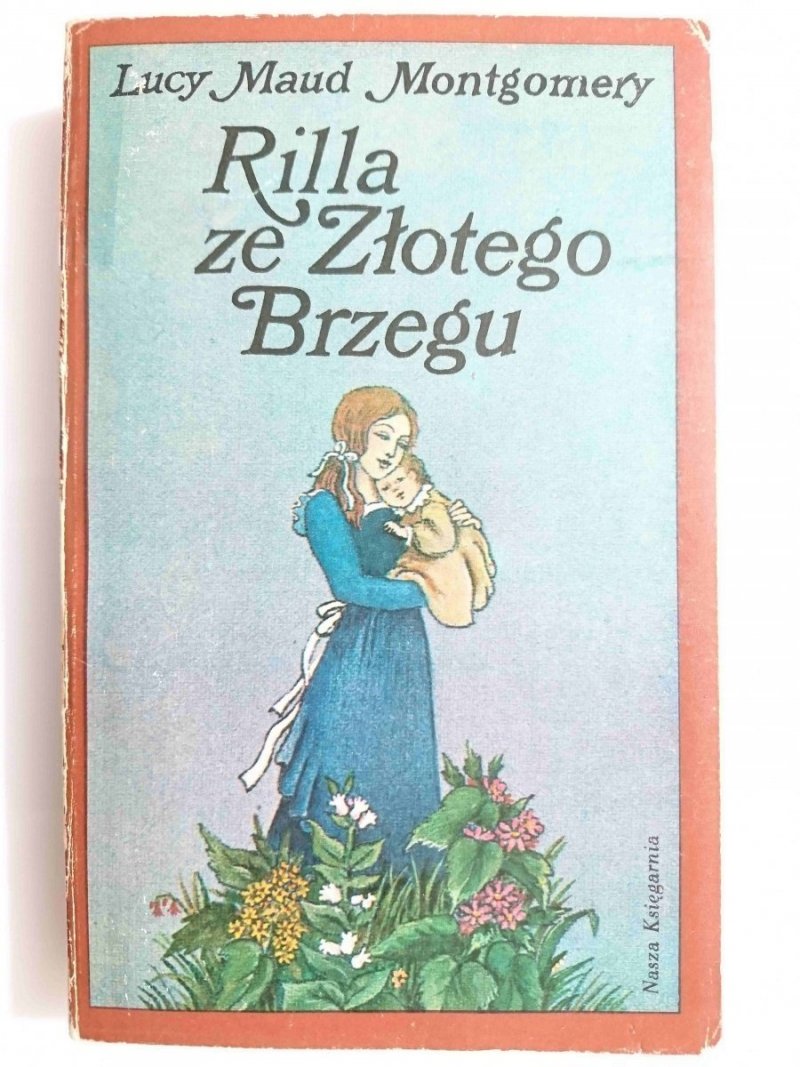 RILLA ZE ZŁOTEGO BRZEGU - Lucy Maud Montgomery 1983