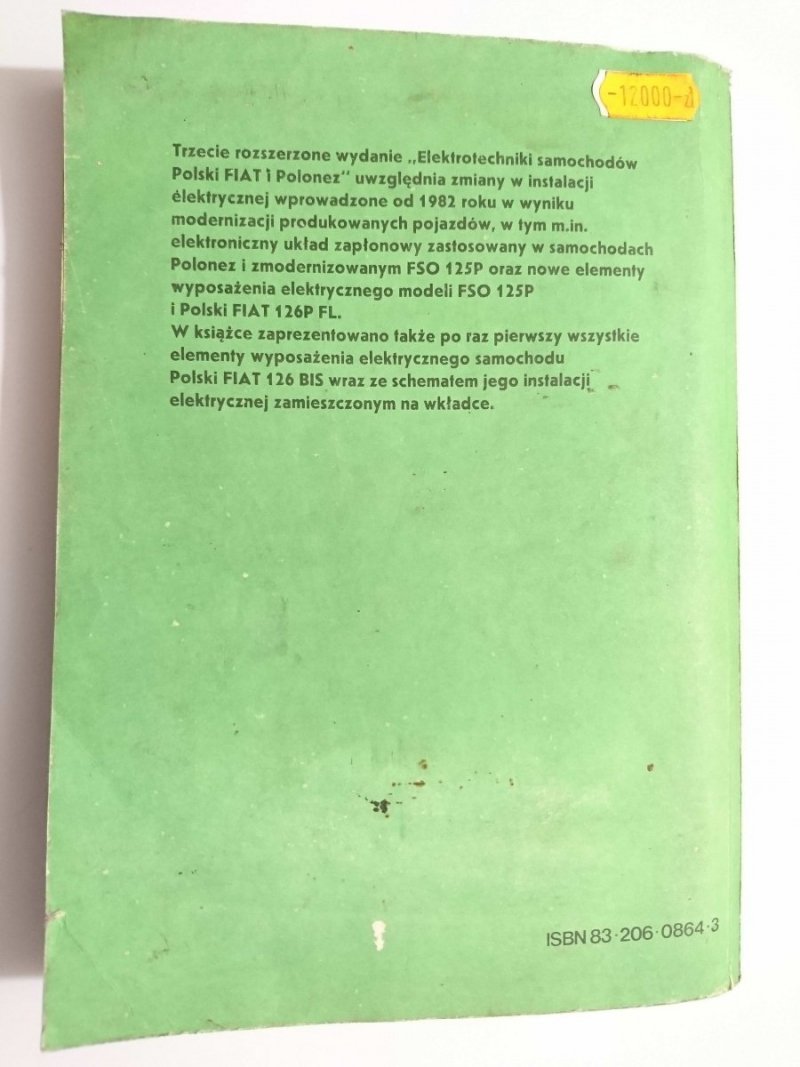 ELEKTROTECHNIKA SAMOCHODÓW. POLSKI FIAT I POLONEZ 1989