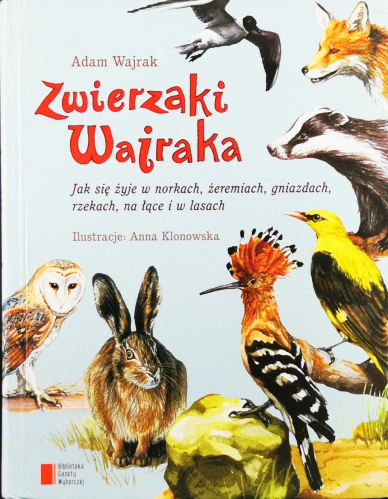 ZWIERZAKI WAJRAKA - Adam Wajrak
