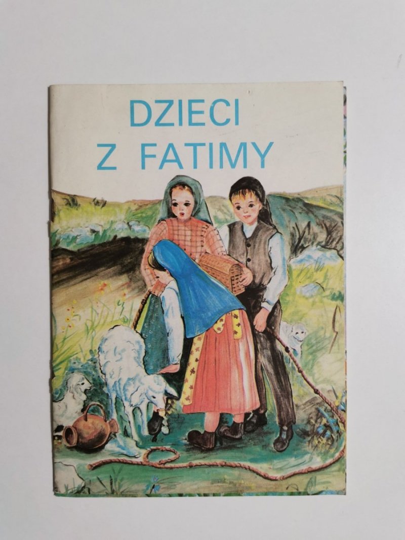 DZIECI Z FATIMY 