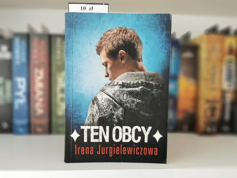 Ten obcy - Irena Jurgielewiczowa