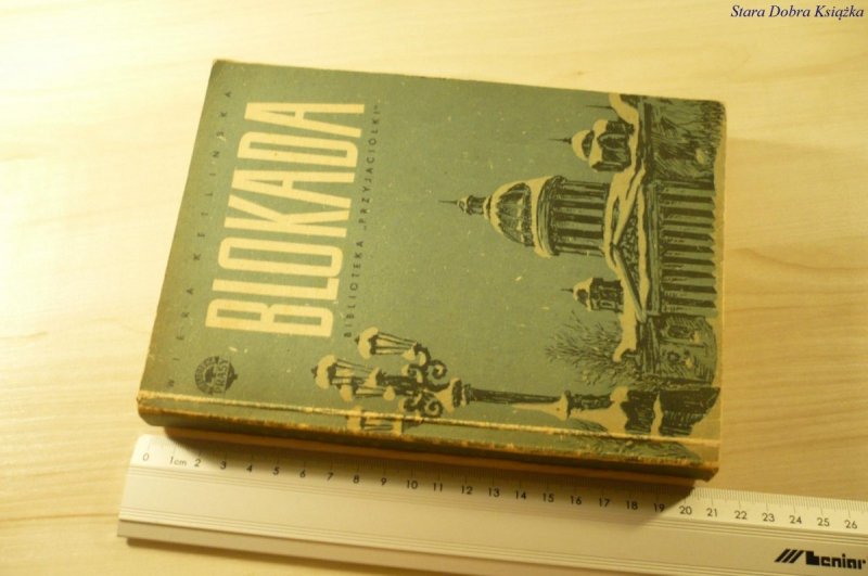 BLOKADA TOM III - Wiera Ketlińska (1954)