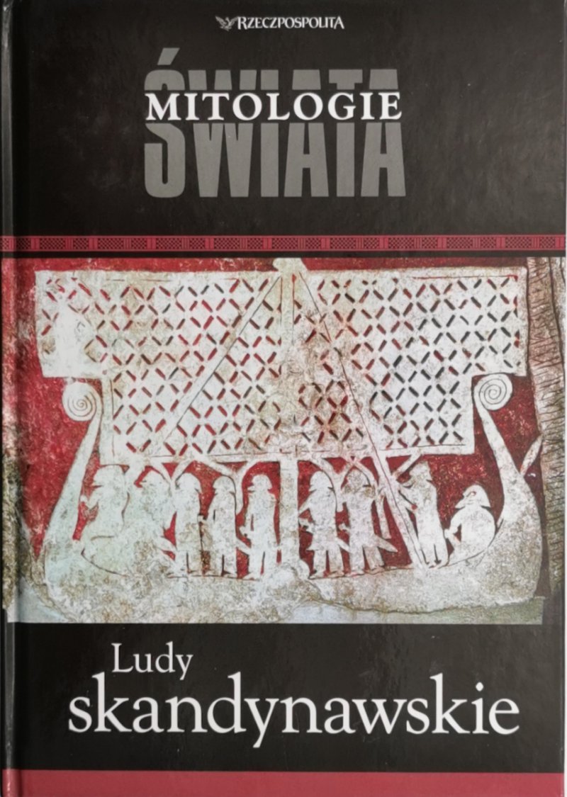 MITOLOGIE ŚWIATA. LUDY SKANDYNAWSKIE