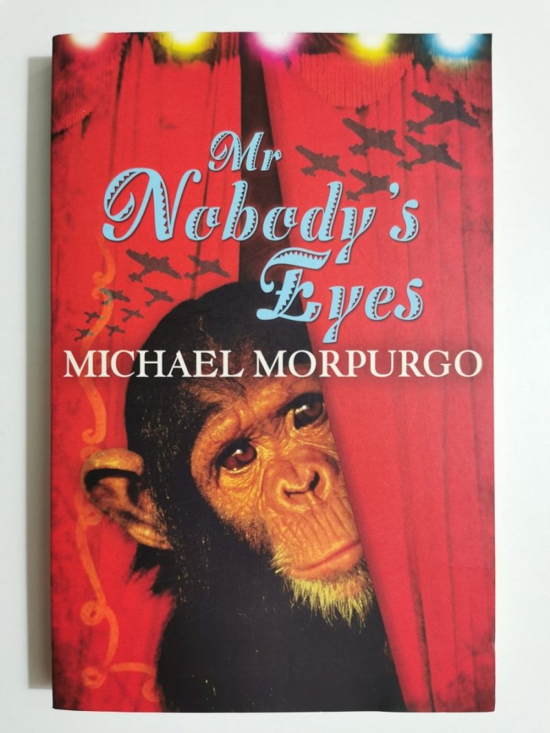 MR NOBODY'S EYES - Michael Morpurgo 2015