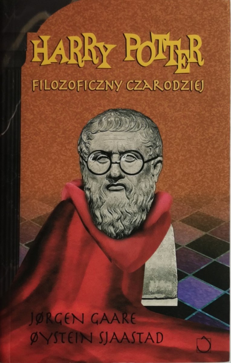 HARRY POTTER FILOZOFICZNY CZARODZIEJ - Jorgen Gaare