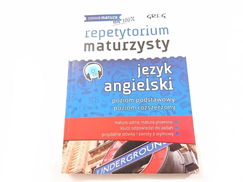 REPETYTORIUM MATURZYSTY. JĘZYK ANGIELSKI 2016