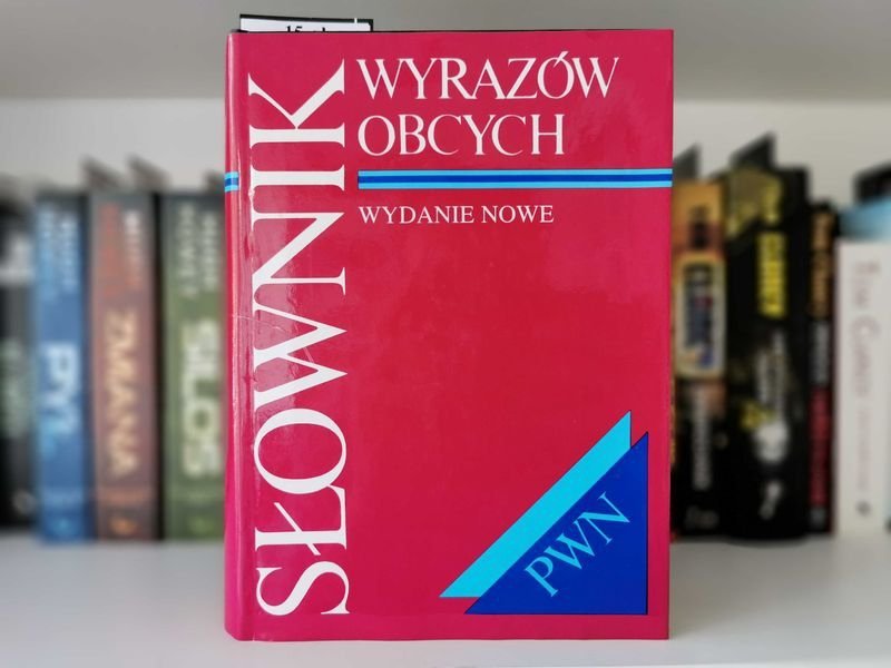 Słownik wyrazów obcych. Wydanie nowe 1995