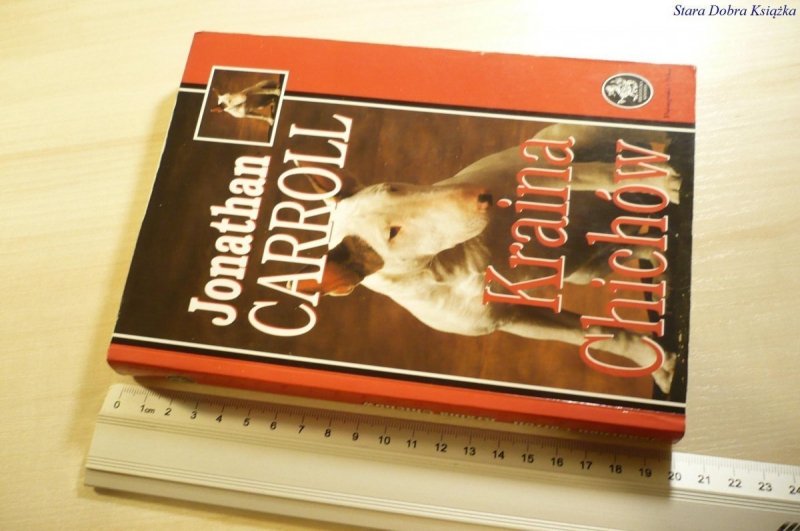 KRAINA CHICHÓW - Jonathan Carroll 1996