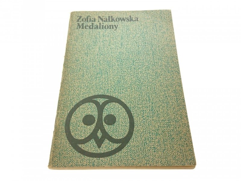 MEDALIONY - Zofia Nałkowska 198
