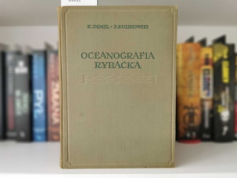 Oceanografia Rybacka - Kazimierz Demel