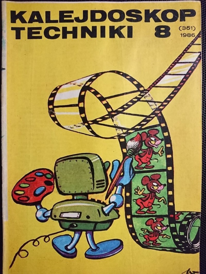 KALEJDOSKOP TECHNIKI NR 8 (351) 1986
