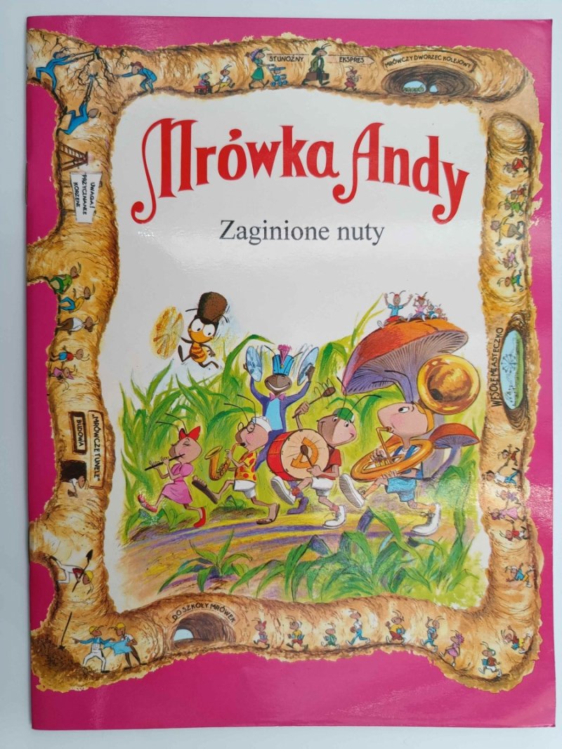 MRÓWKA ANDY. ZAGINIONE NUTY