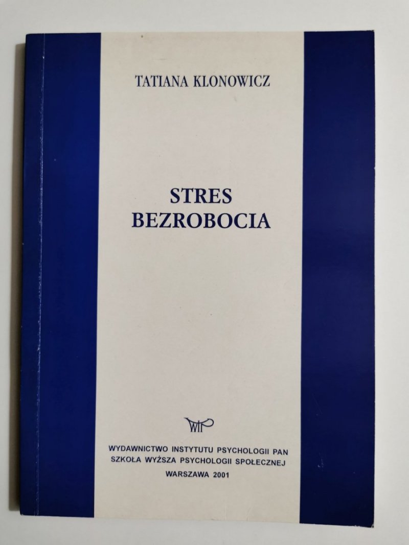 STRES BEZROBOCIA - Tatiana Klonowicz 