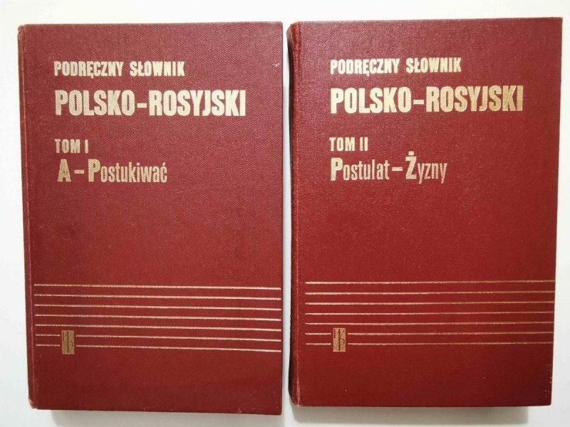 PODRĘCZNY SŁOWNIK POLSKO-ROSYJSKI TOM I i II A-ŻYZNY 1985