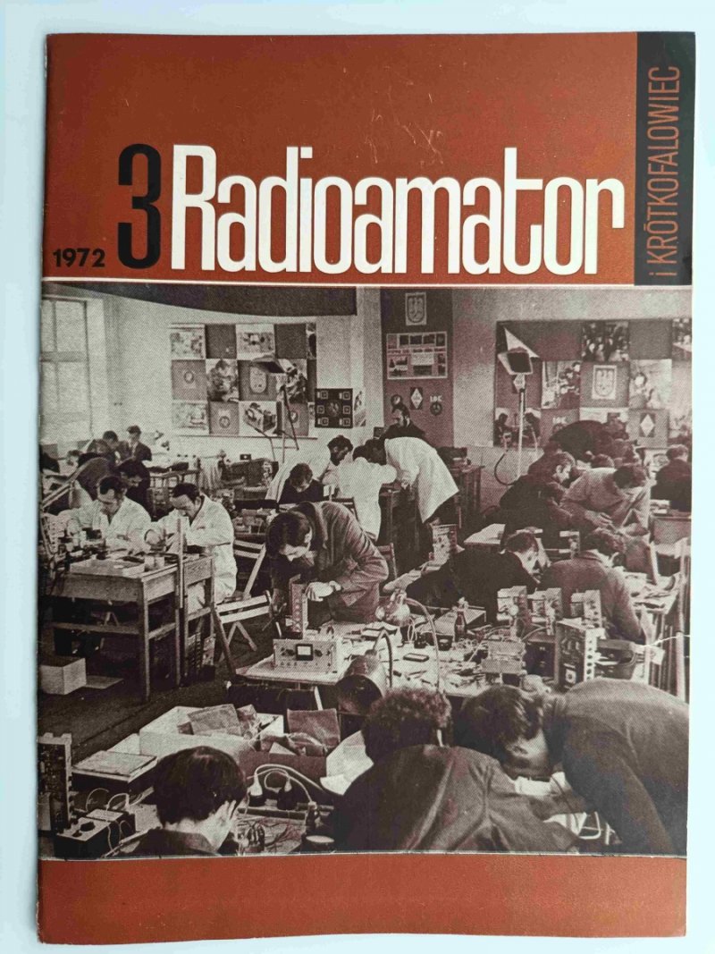 RADIOAMATOR I KRÓTKOFALOWIEC NR 3 ROK 1972