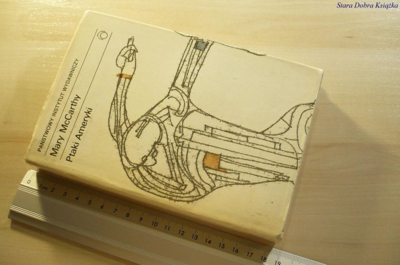 PTAKI AMERYKI - Mary McCarthy 1975