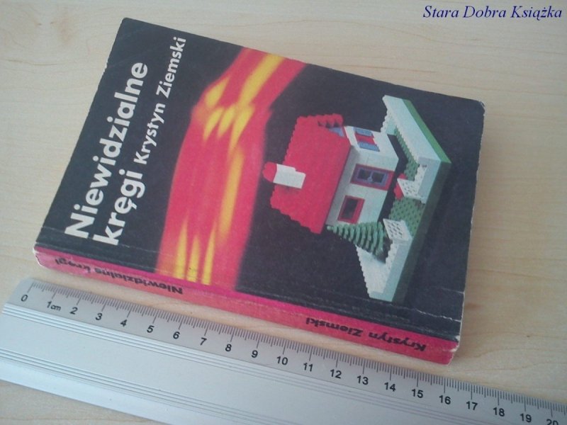 NIEWIDZIALNE KRĘGI - Krystyn Ziemski