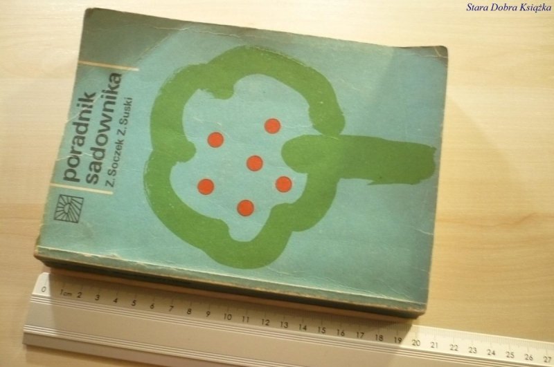 PORADNIK SADOWNIAK - Z. Soczek 1983