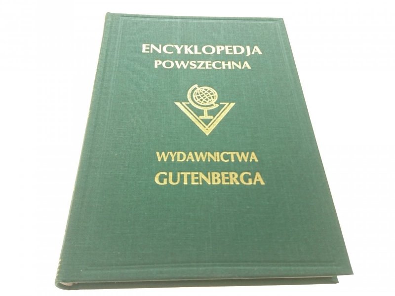 ENCYKLOPEDJA POWSZECHNA TOM XXII UZUPEŁNIAJĄCY N-Ż