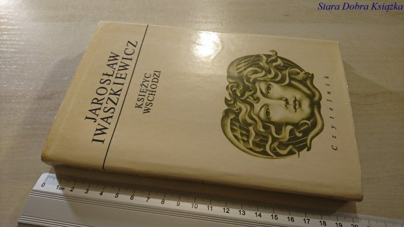 KSIĘŻYC WSCHODZI - Jarosław Iwaszkiewicz 1975