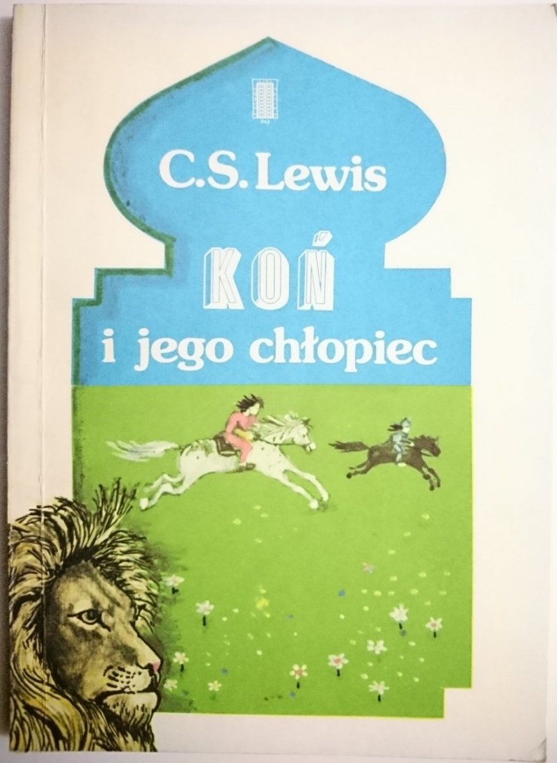 KOŃ I JEGO CHŁOPIEC - C. S. Lewis 1987