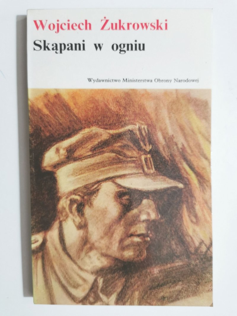 SKĄPANI W OGNIU - Wojciech Żukrowski
