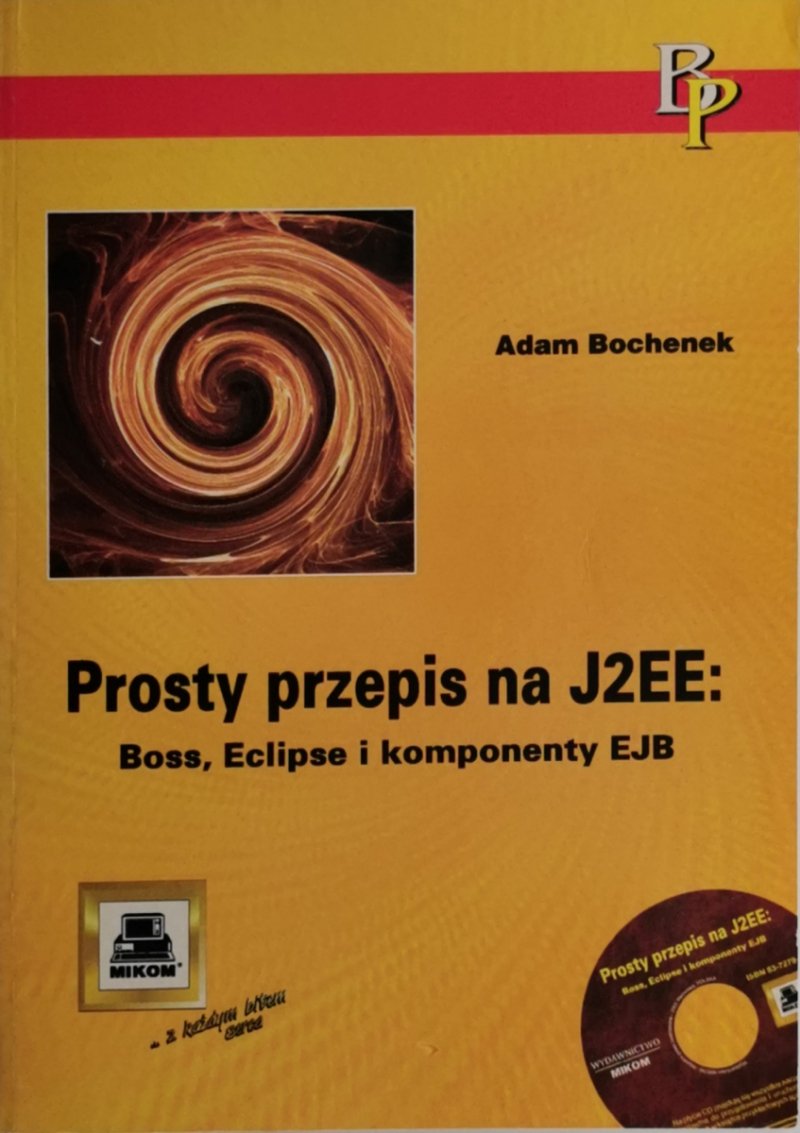 PROSTY PRZEPIS NA J2EE - Adam Bochenek