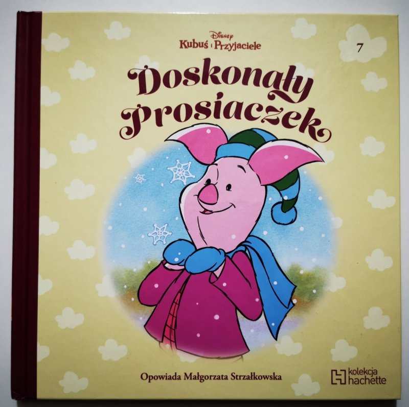 KUBUŚ I PRZYJACIELE. DOSKONAŁY PROSIACZEK - Małgorzata Strzałkowska