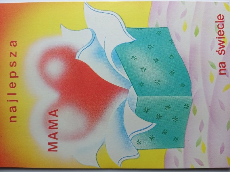 NAJLEPSZA MAMA NA ŚWIECIE