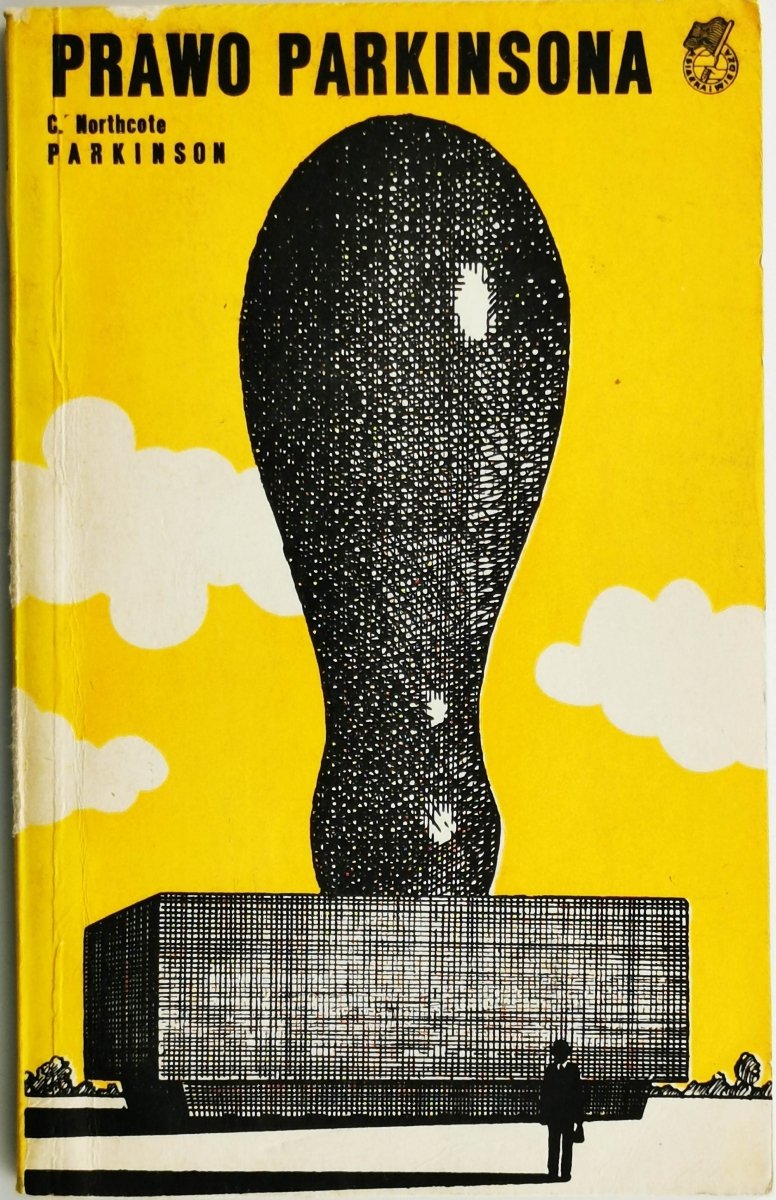 PRAWO PARKINSONA - C. Northcote Parkinson