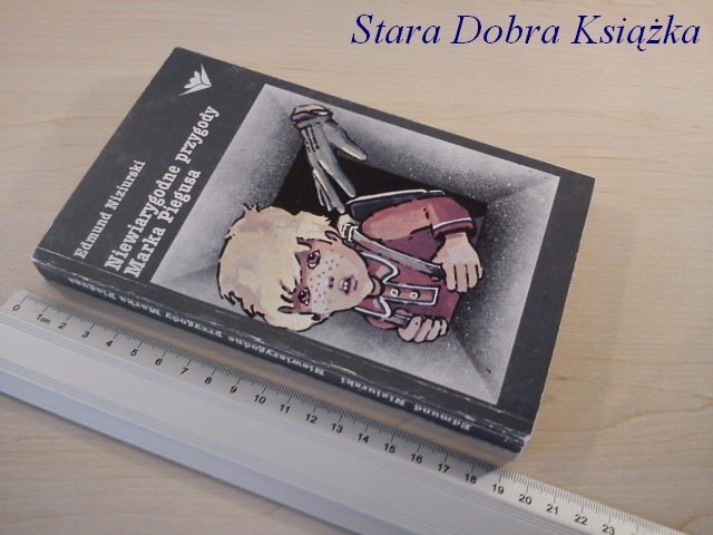 NIEWIARYGODNE PRZYGODY MARKA PIEGUSA - E Niziurski