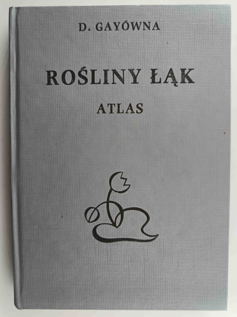 ROŚLINY ŁĄK ATLAS - D. Gayówna